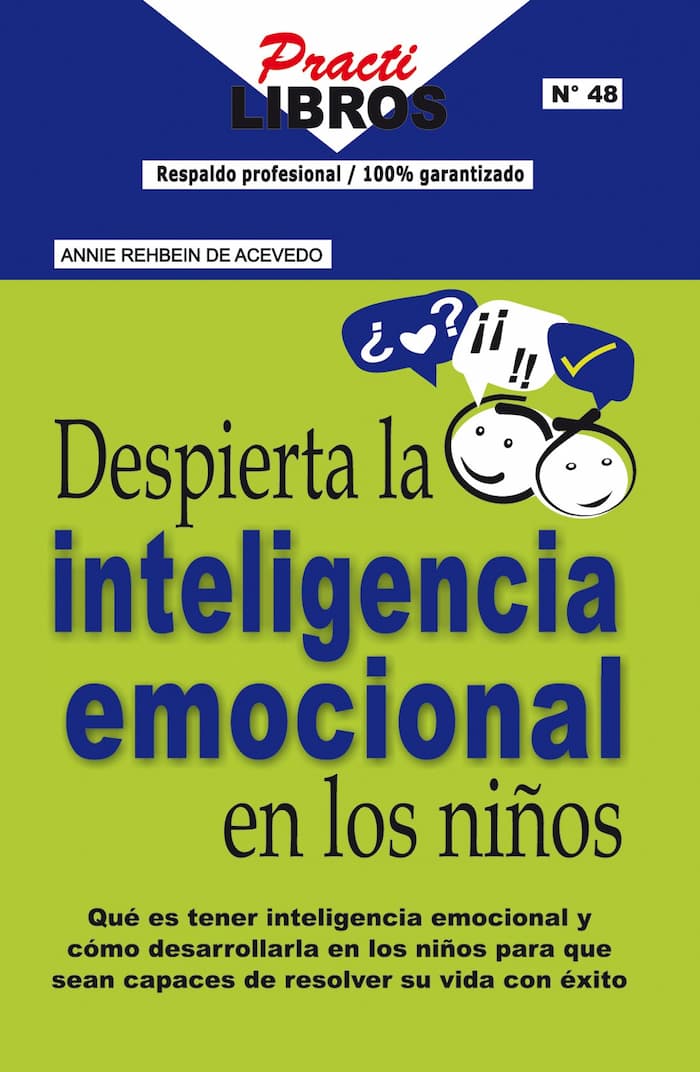 Despierta la Inteligencia Emocional en Los Niños despierta la inteligencia emocional en los niños libro